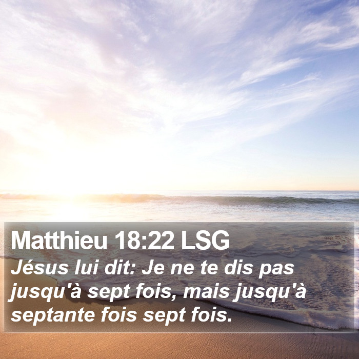 Matthieu 18:22 LSG Bible Study
