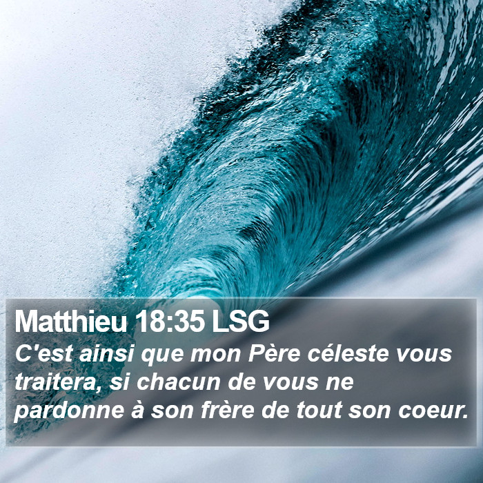 Matthieu 18:35 LSG Bible Study