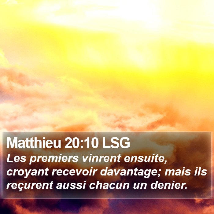 Matthieu 20:10 LSG Bible Study