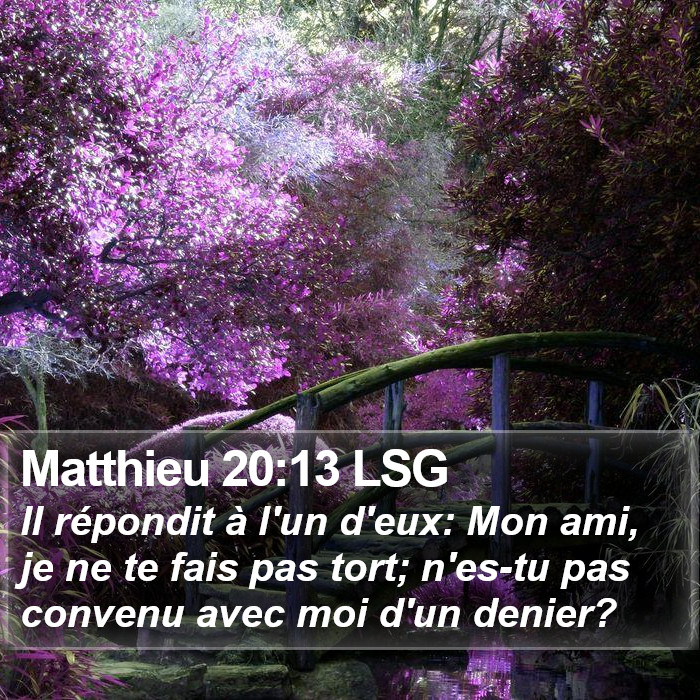 Matthieu 20:13 LSG Bible Study