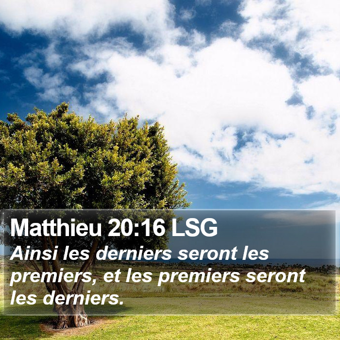 Matthieu 20:16 LSG Bible Study
