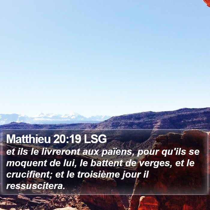 Matthieu 20:19 LSG Bible Study