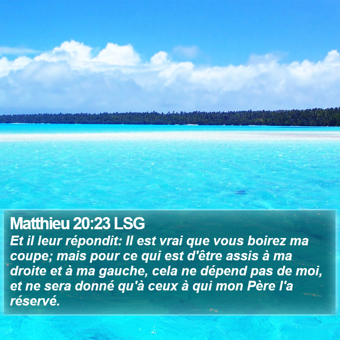 Matthieu 20:23 LSG Bible Study