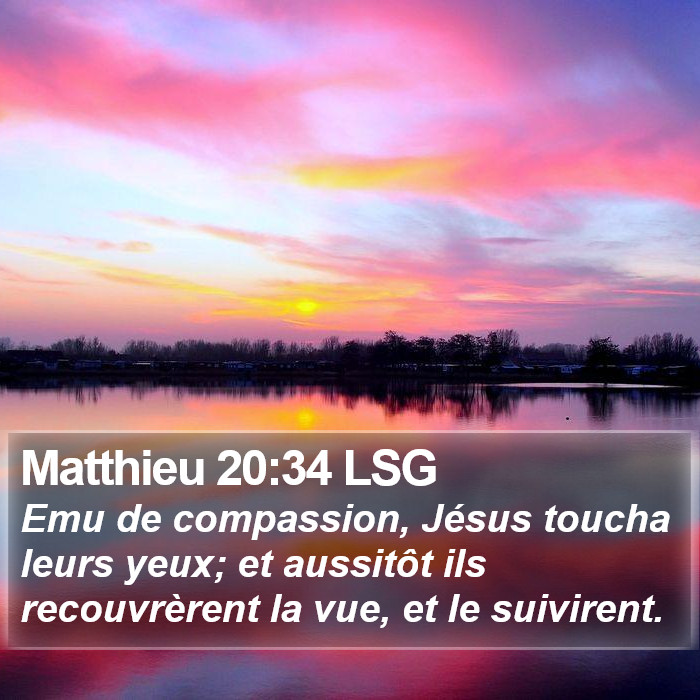 Matthieu 20:34 LSG Bible Study