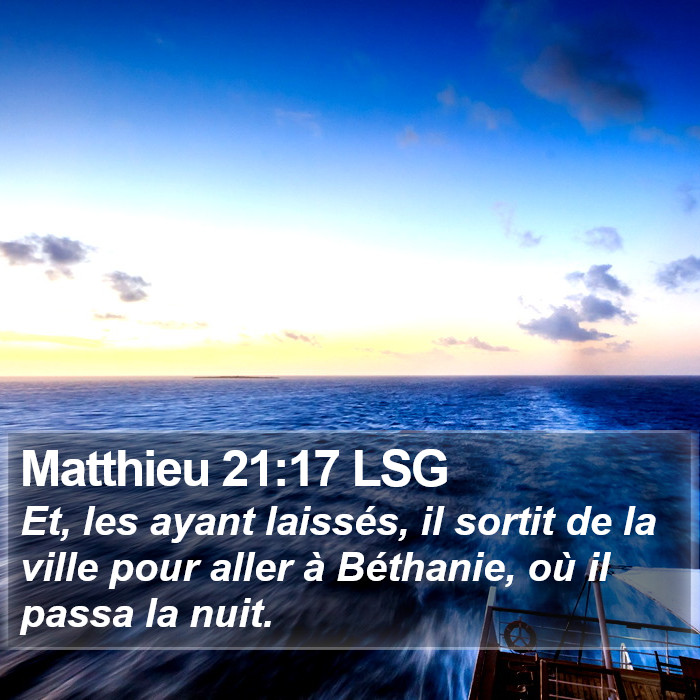 Matthieu 21:17 LSG Bible Study