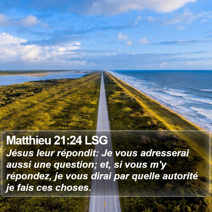 Matthieu 21:24 LSG Bible Study