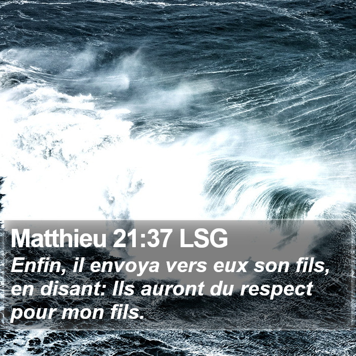 Matthieu 21:37 LSG Bible Study