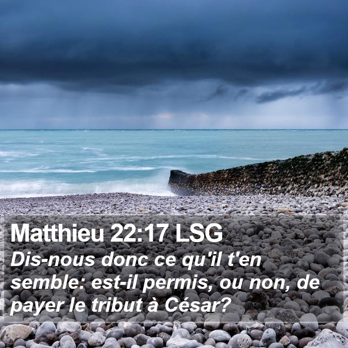 Matthieu 22:17 LSG Bible Study