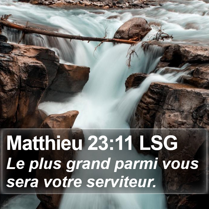 Matthieu 23:11 LSG Bible Study