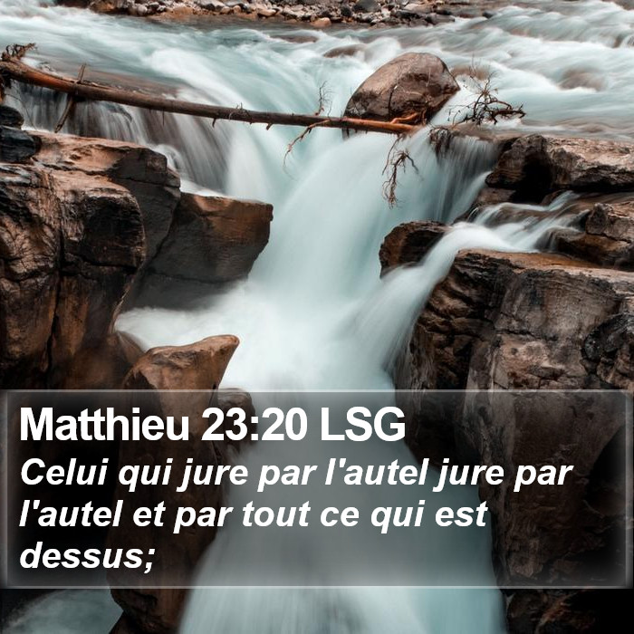 Matthieu 23:20 LSG Bible Study