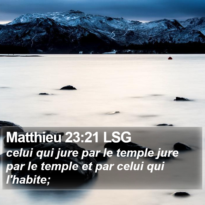 Matthieu 23:21 LSG Bible Study