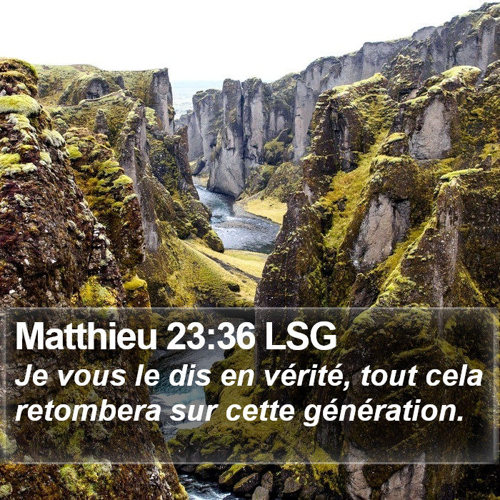 Matthieu 23:36 LSG Bible Study