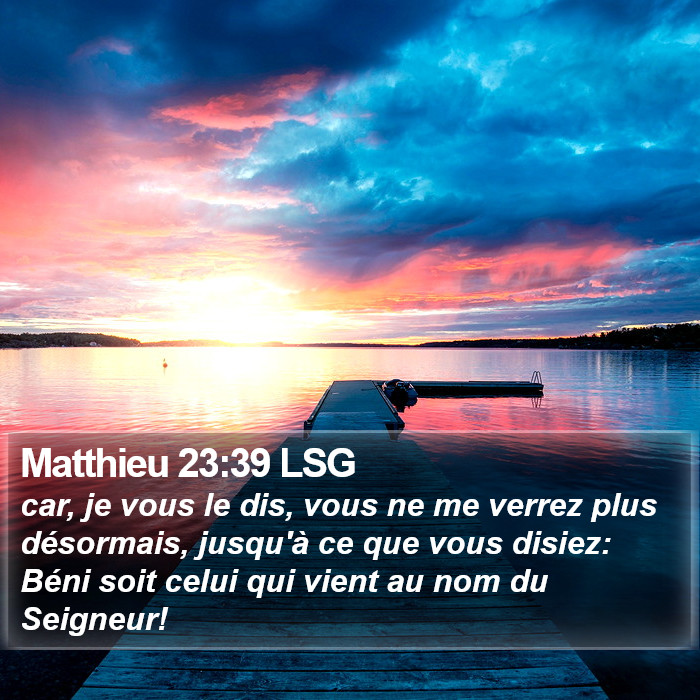 Matthieu 23:39 LSG Bible Study