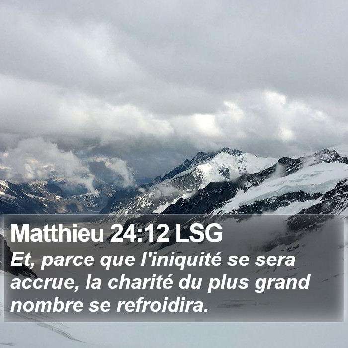 Matthieu 24:12 LSG Bible Study