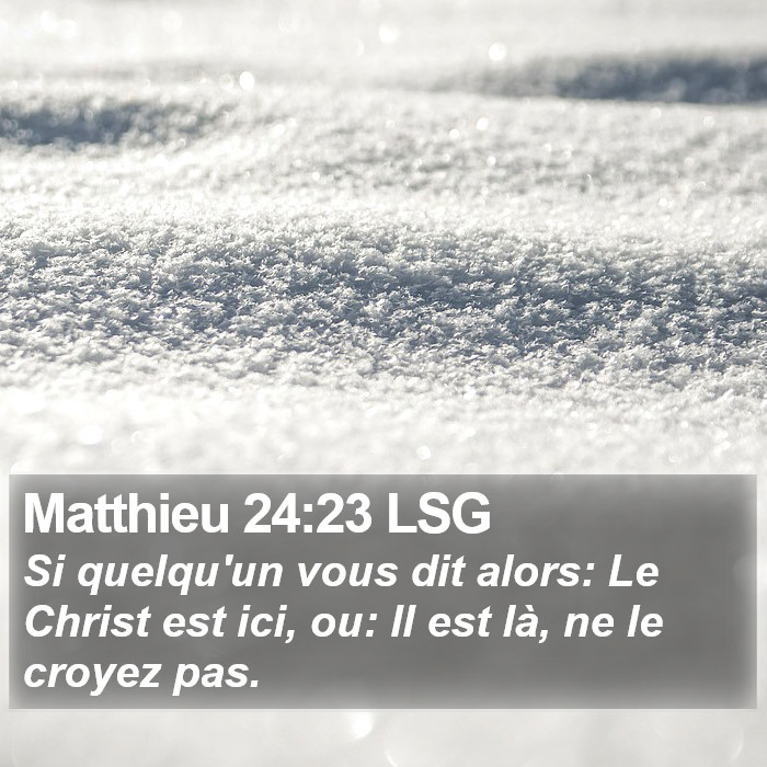 Matthieu 24:23 LSG Bible Study