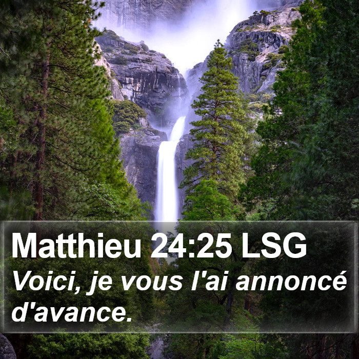 Matthieu 24:25 LSG Bible Study
