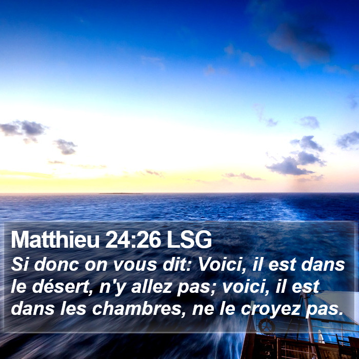 Matthieu 24:26 LSG Bible Study