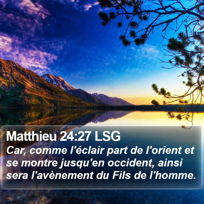 Matthieu 24:27 LSG Bible Study