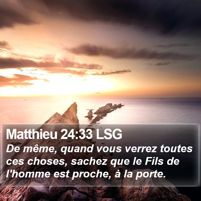 Matthieu 24:33 LSG Bible Study