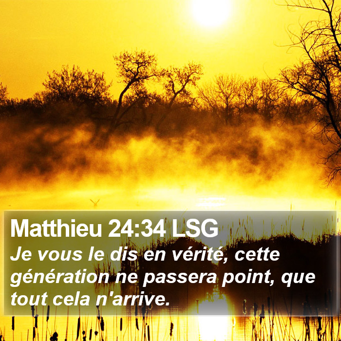 Matthieu 24:34 LSG Bible Study