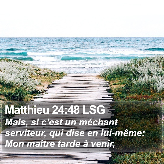 Matthieu 24:48 LSG Bible Study