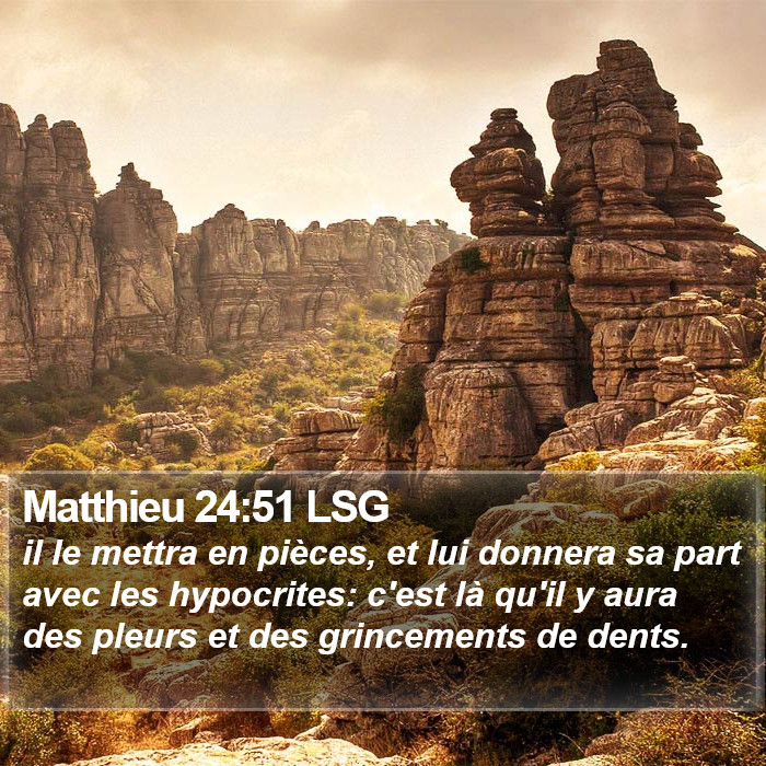Matthieu 24:51 LSG Bible Study