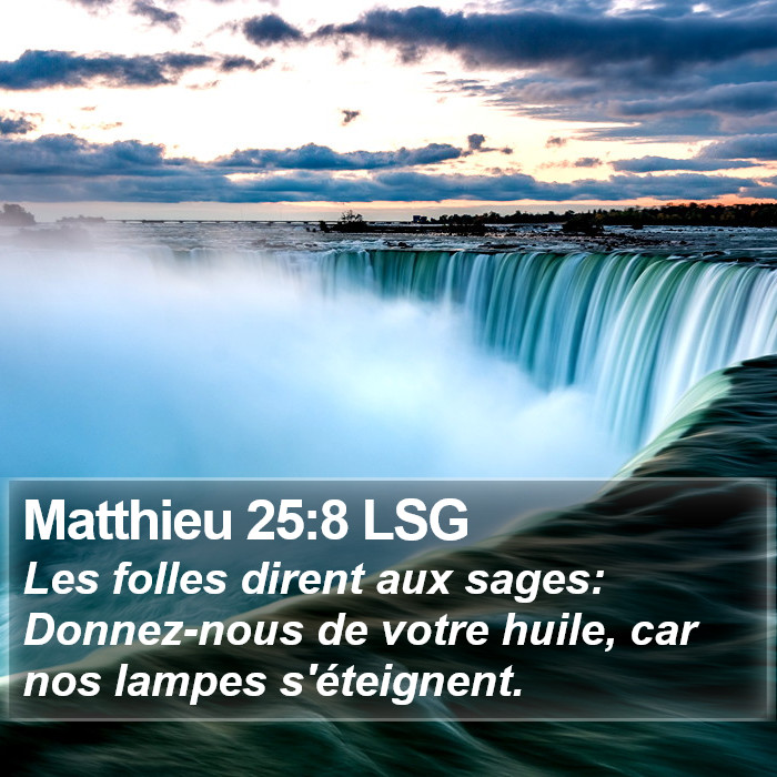 Matthieu 25:8 LSG Bible Study