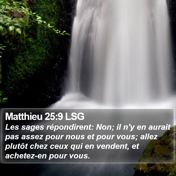 Matthieu 25:9 LSG Bible Study