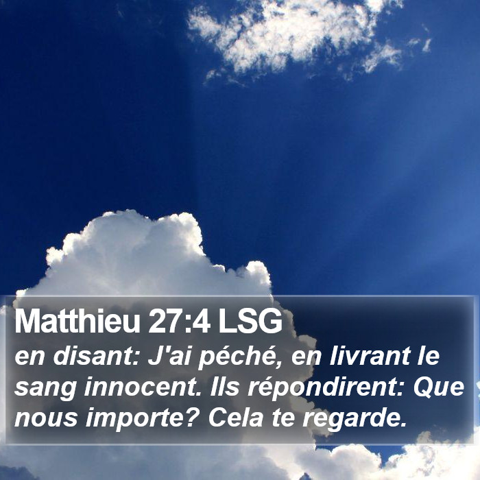 Matthieu 27:4 LSG Bible Study