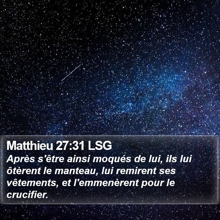 Matthieu 27:31 LSG Bible Study