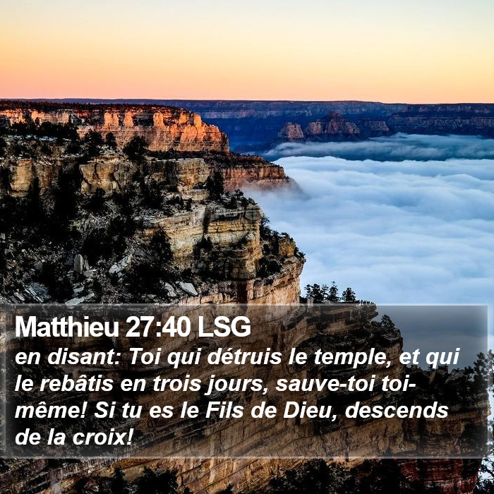 Matthieu 27:40 LSG Bible Study