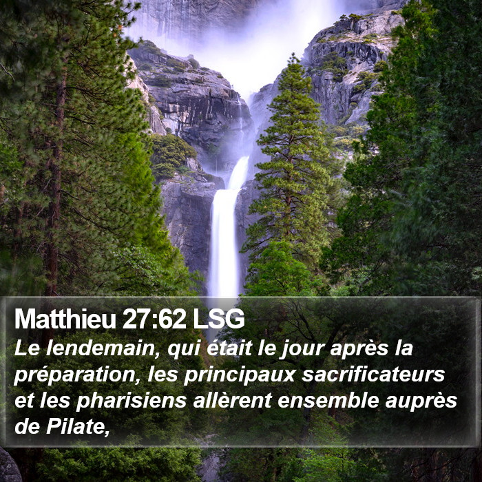 Matthieu 27:62 LSG Bible Study