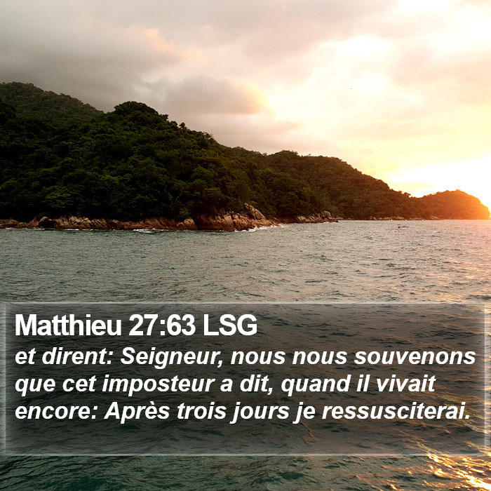 Matthieu 27:63 LSG Bible Study