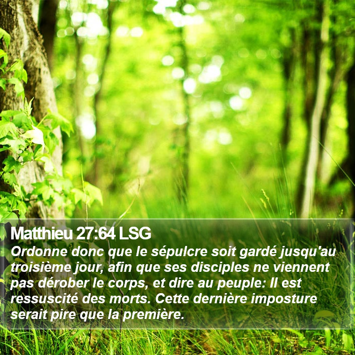 Matthieu 27:64 LSG Bible Study