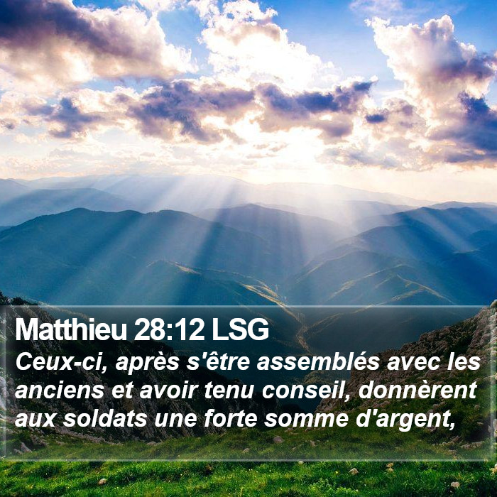 Matthieu 28:12 LSG Bible Study