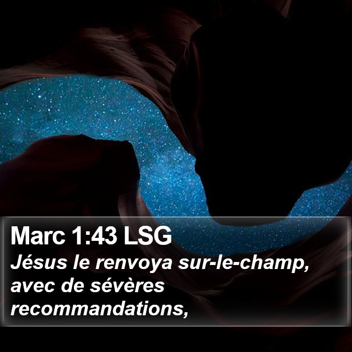 Marc 1:43 LSG Bible Study