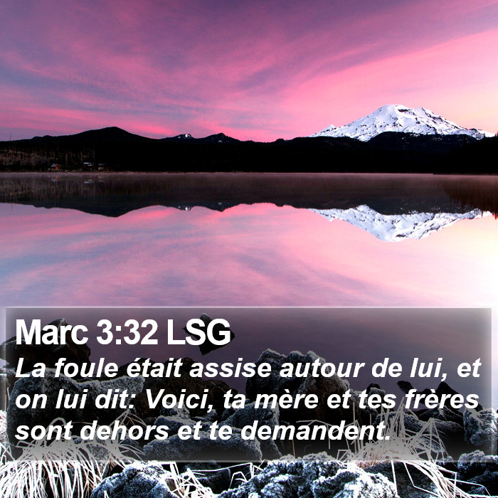 Marc 3:32 LSG Bible Study