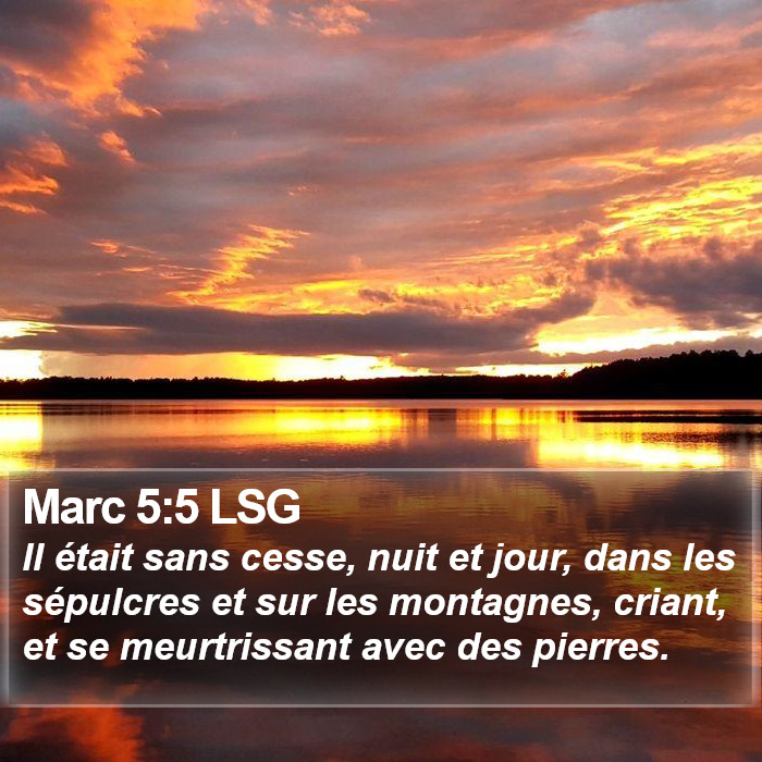 Marc 5:5 LSG Bible Study