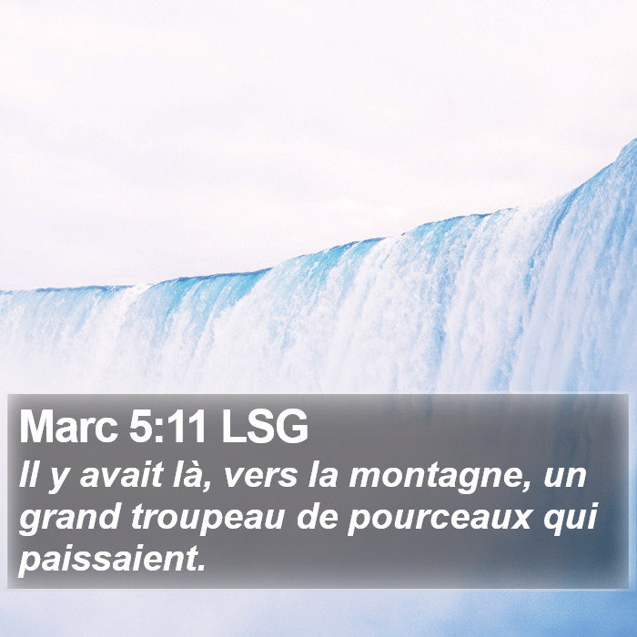 Marc 5:11 LSG Bible Study