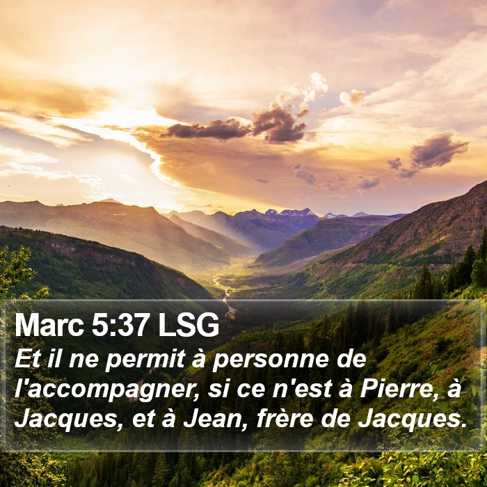 Marc 5:37 LSG Bible Study