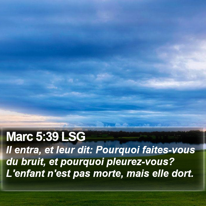 Marc 5:39 LSG Bible Study