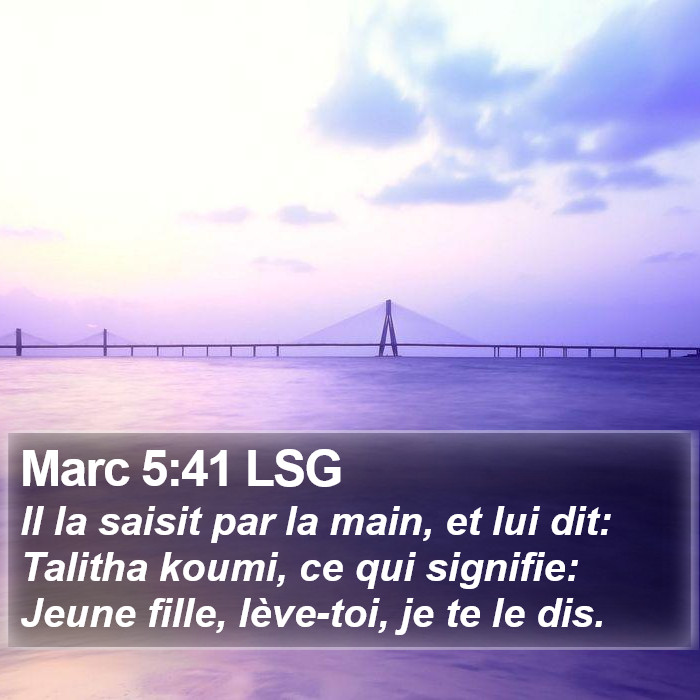 Marc 5:41 LSG Bible Study