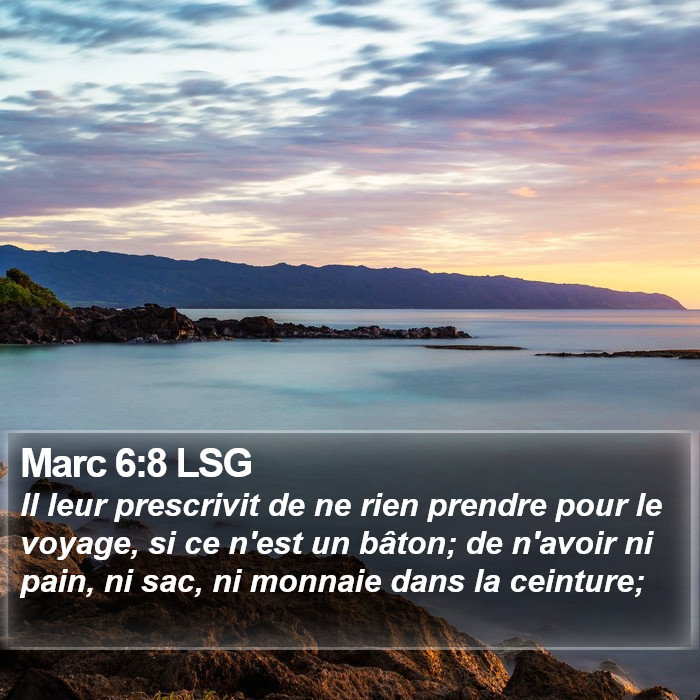 Marc 6:8 LSG Bible Study