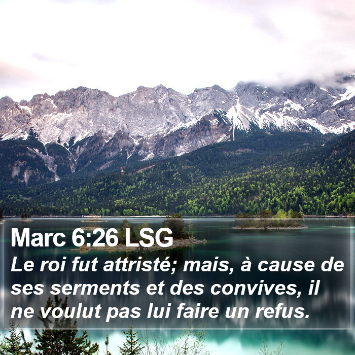 Marc 6:26 LSG Bible Study