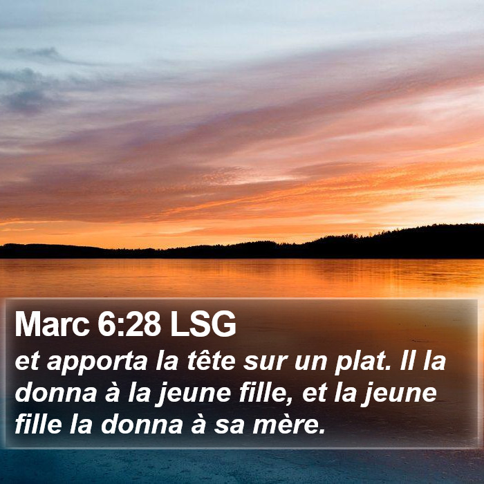 Marc 6:28 LSG Bible Study