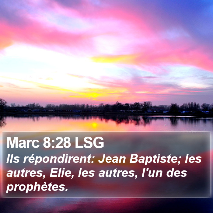 Marc 8:28 LSG Bible Study