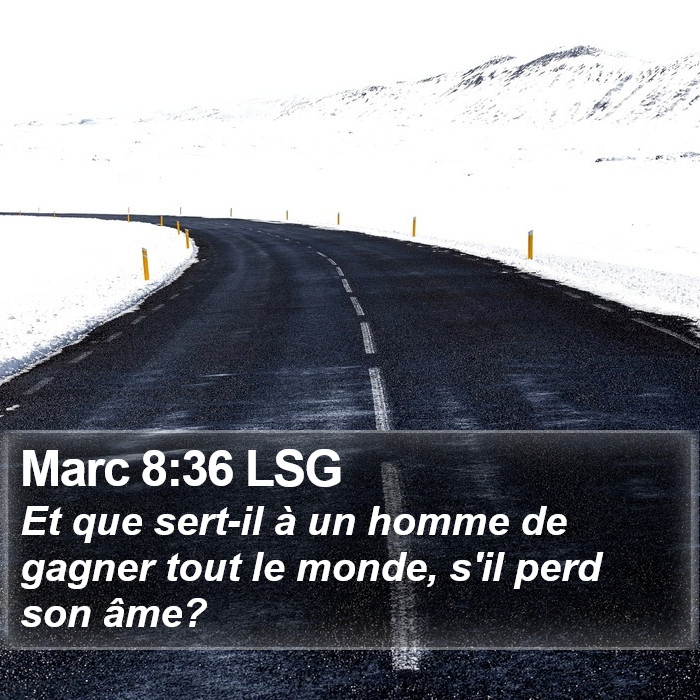 Marc 8:36 LSG Bible Study