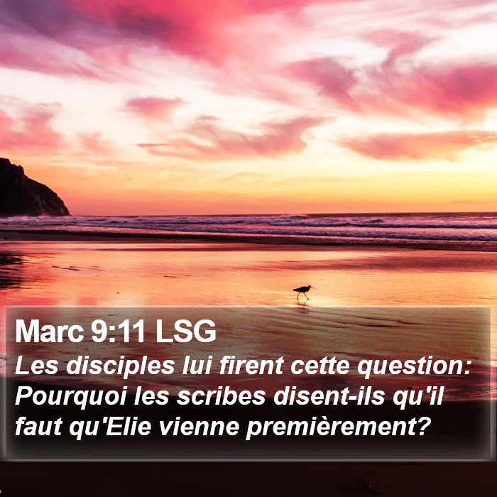 Marc 9:11 LSG Bible Study