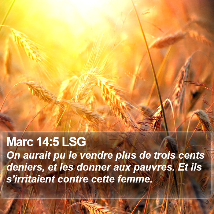 Marc 14:5 LSG Bible Study