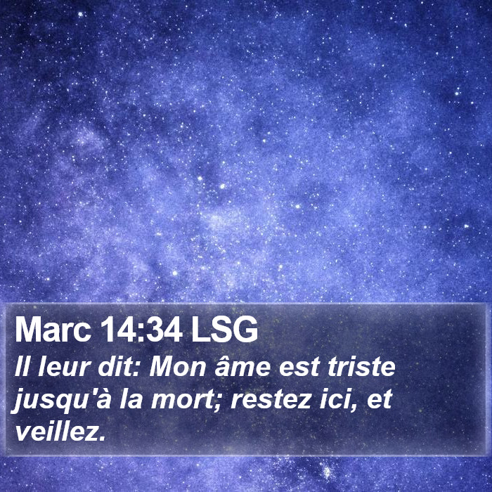 Marc 14:34 LSG Bible Study